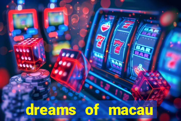 dreams of macau slot png