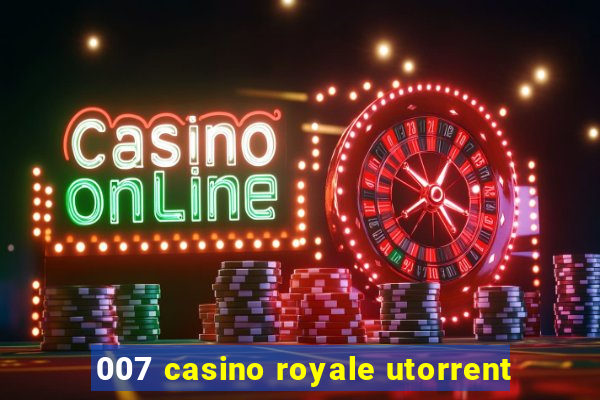 007 casino royale utorrent