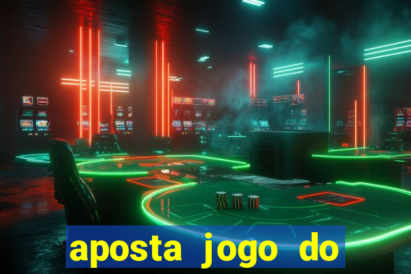 aposta jogo do brasil hoje