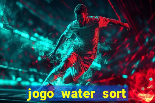 jogo water sort ganhar dinheiro de verdade