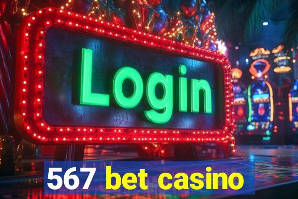 567 bet casino