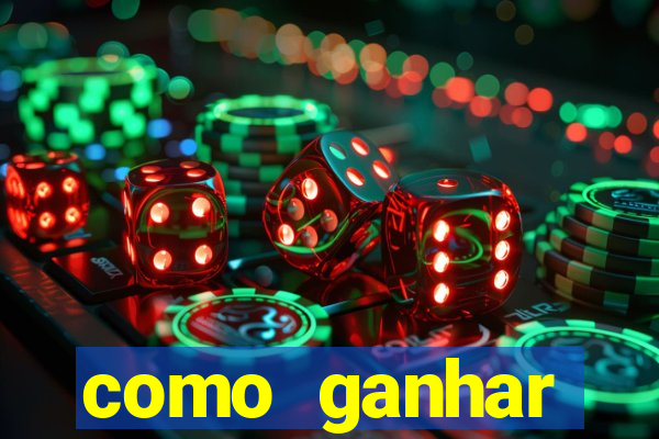 como ganhar dinheiro em slots