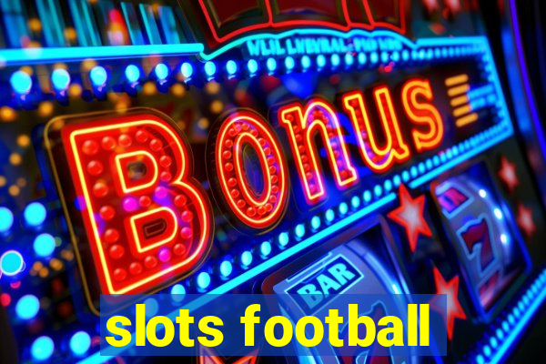 slots football