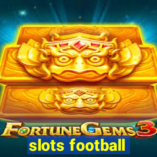 slots football