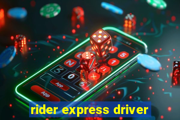 rider express driver