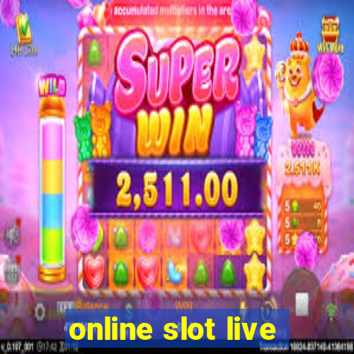 online slot live