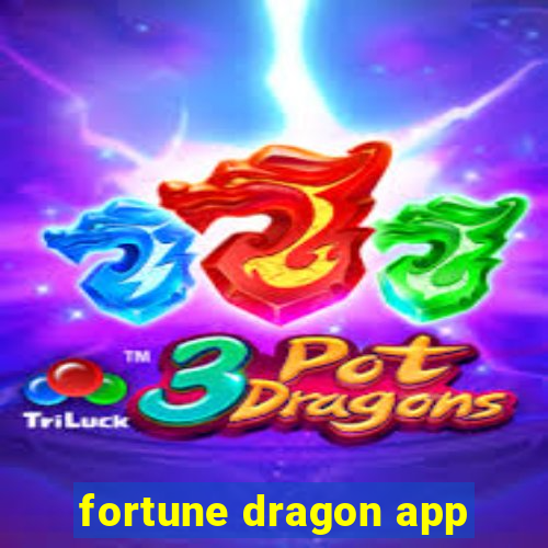 fortune dragon app