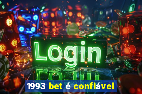 1993 bet é confiável