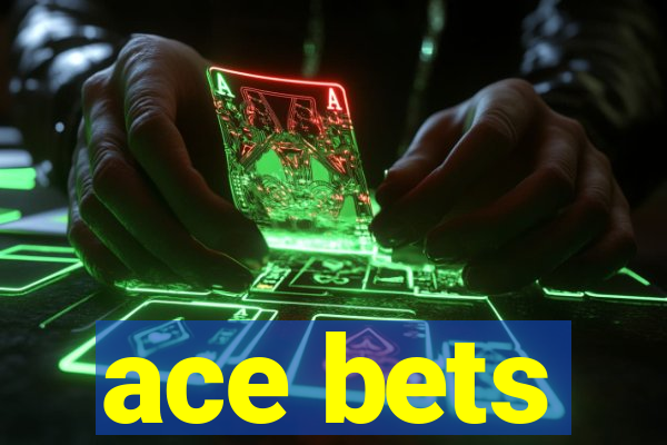 ace bets