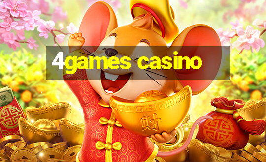 4games casino