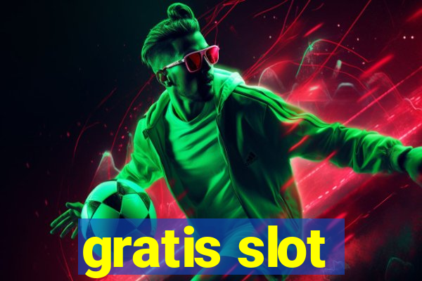 gratis slot