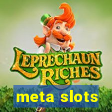 meta slots