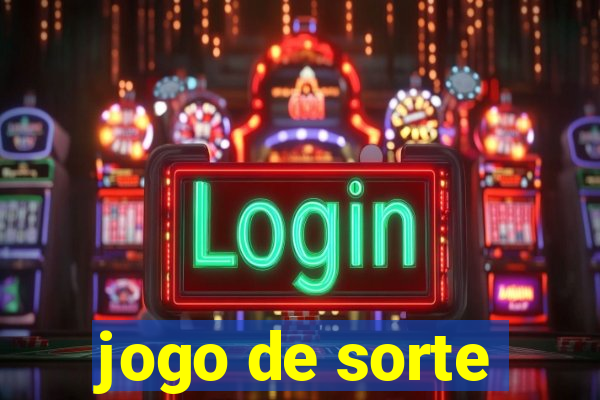 jogo de sorte