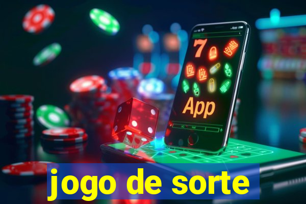 jogo de sorte