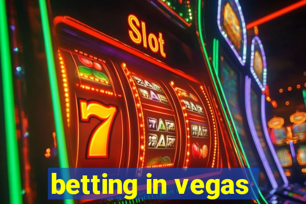 betting in vegas