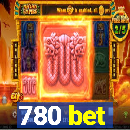 780 bet