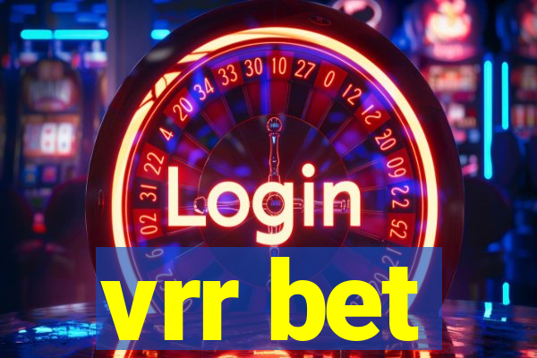 vrr bet