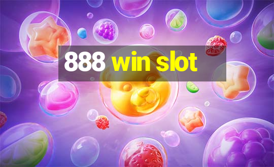 888 win slot