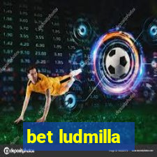 bet ludmilla