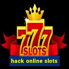 hack online slots