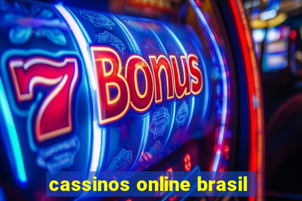 cassinos online brasil