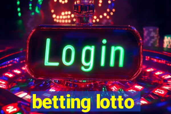 betting lotto