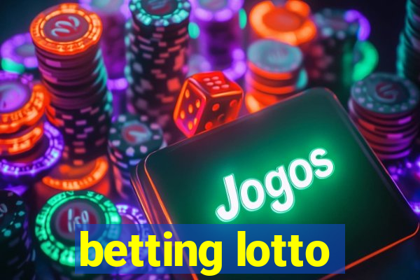 betting lotto