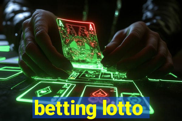 betting lotto