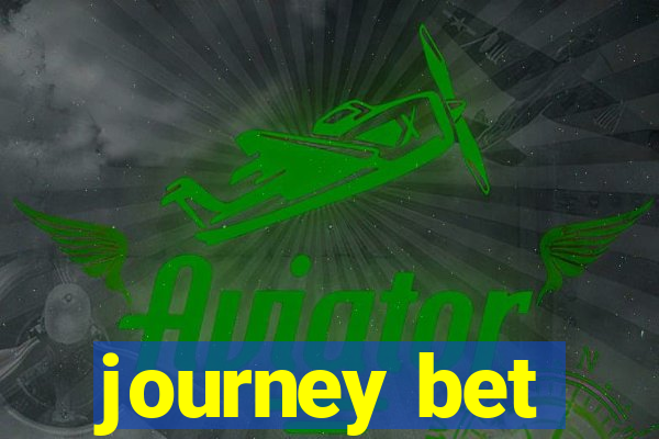 journey bet