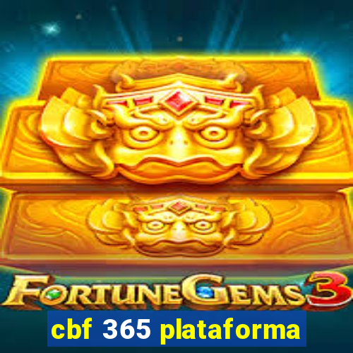 cbf 365 plataforma