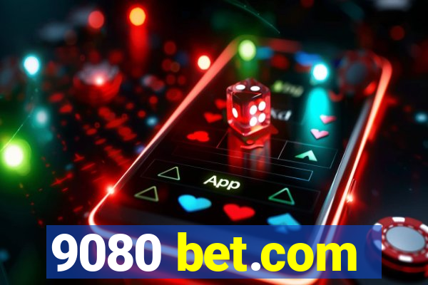 9080 bet.com