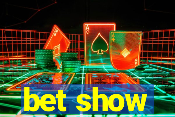 bet show