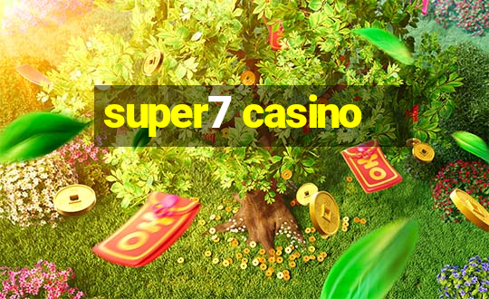 super7 casino