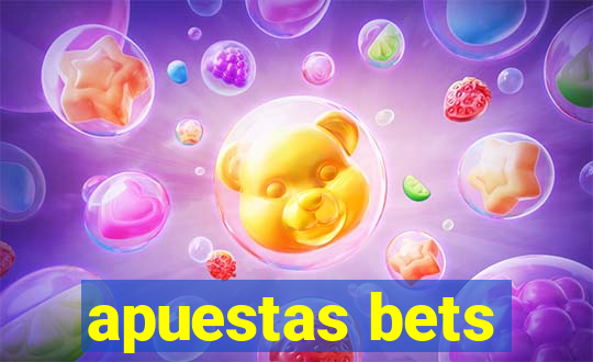 apuestas bets