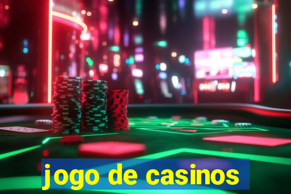 jogo de casinos