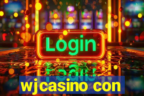 wjcasino con