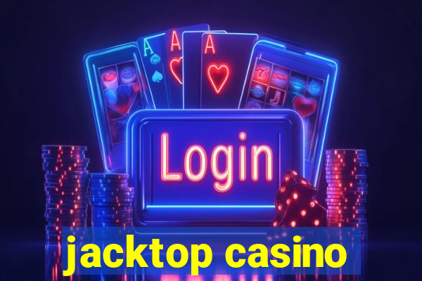 jacktop casino