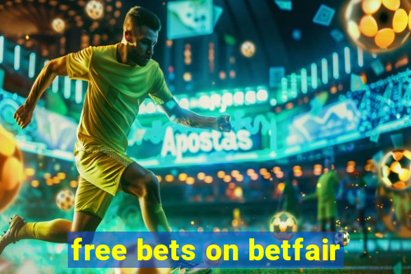 free bets on betfair