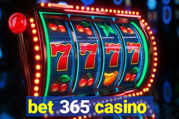 bet 365 casino