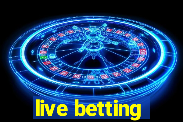 live betting