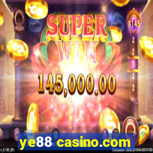 ye88 casino.com