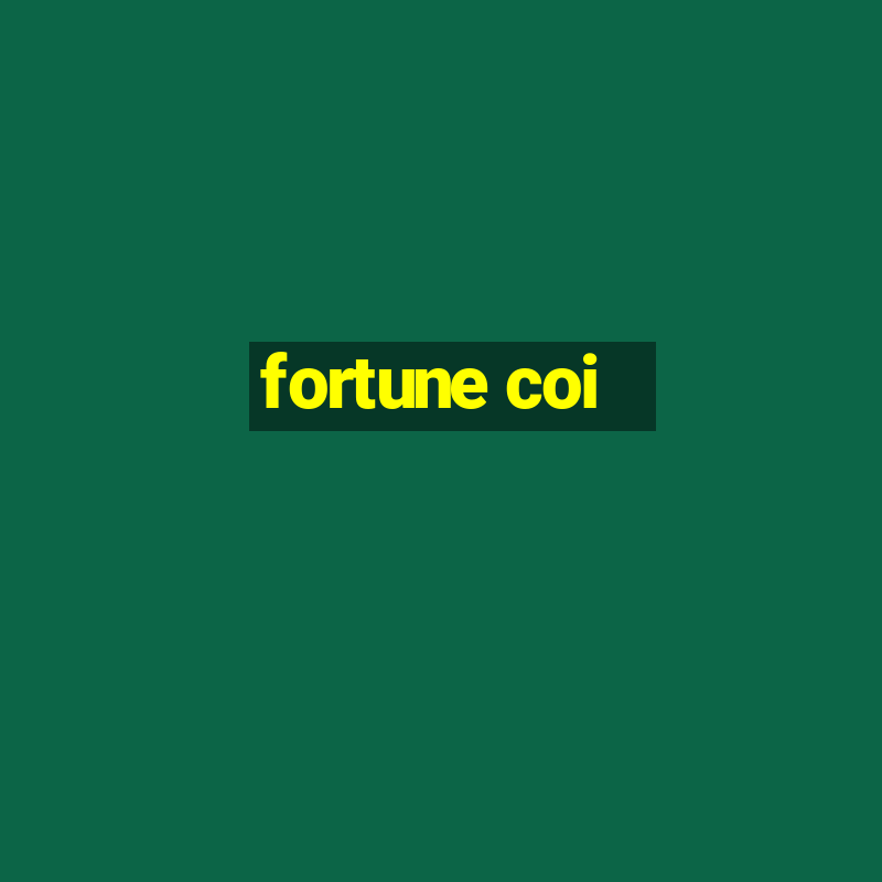 fortune coi