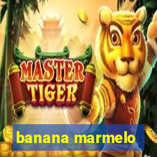 banana marmelo