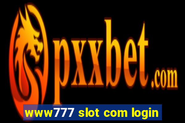 www777 slot com login