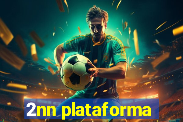 2nn plataforma