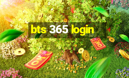 bts 365 login