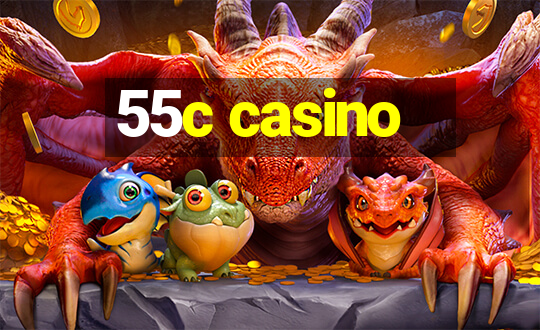 55c casino