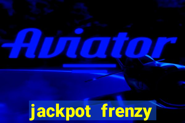 jackpot frenzy pusher real money