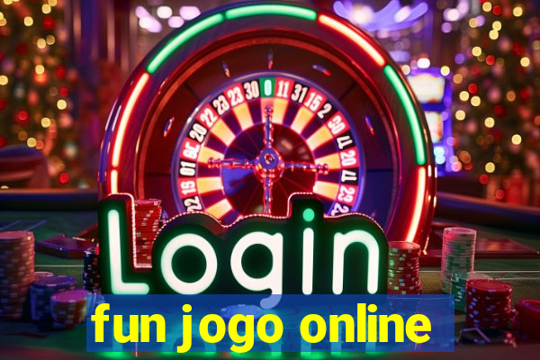 fun jogo online