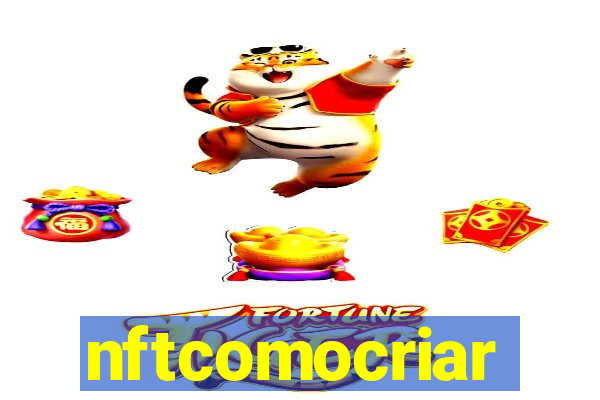 nftcomocriar